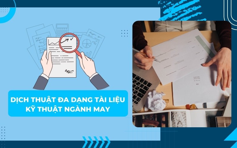 Dịch thuật đa dạng tài liệu kỹ thuật ngành may