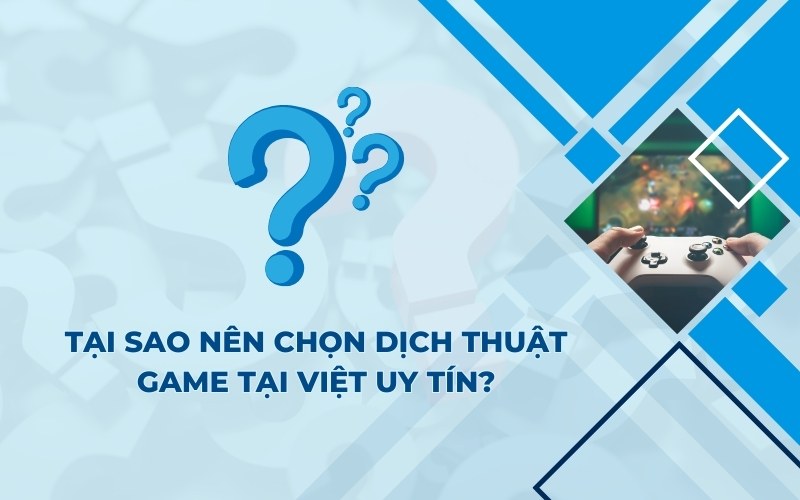 Dịch thuật game tại Việt Uy Tín