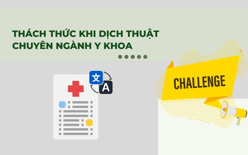 Thách thức khi dịch thuật chuyên ngành y khoa