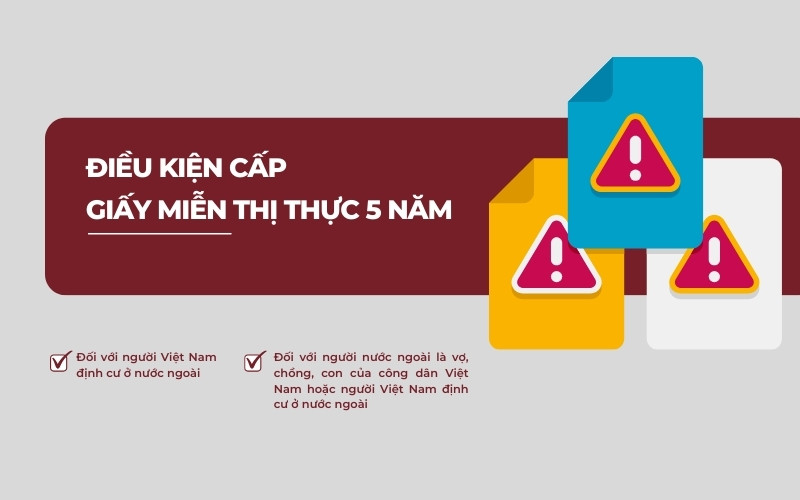 Điều kiện cấp giấy miễn thị thực 5 năm