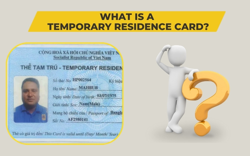 What is a temporary residence card?​