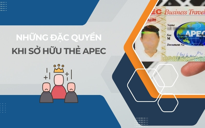 Đặc quyền khi sở hữu thẻ Apec
