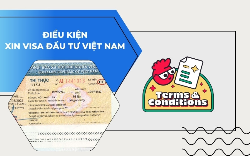Điều kiện xin visa đầu tư cho người nước ngoài