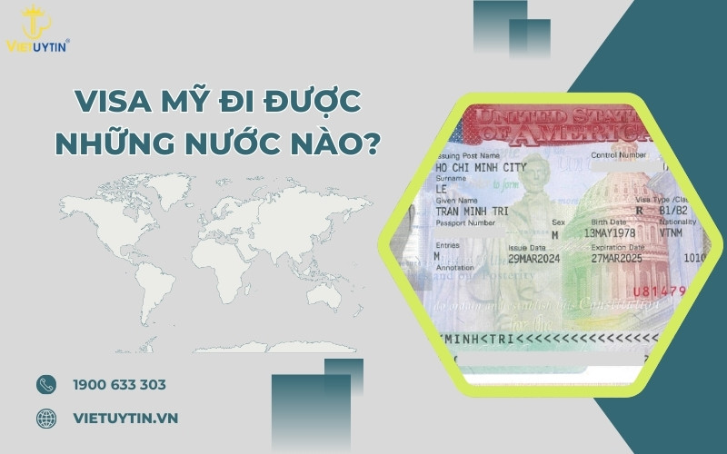 visa mỹ đi được những nước nào
