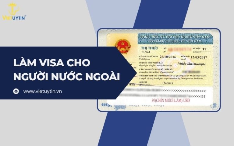 Làm visa cho người nước ngoài