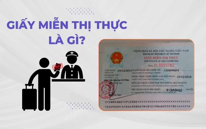 Giấy miễn thị thực là gì