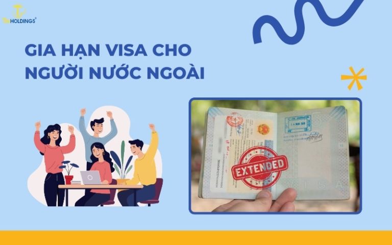 Gia hạn visa cho người nước ngoài