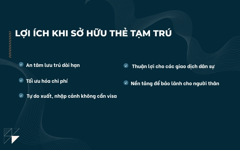 Lợi ích của thẻ tạm trú cho người nước ngoài