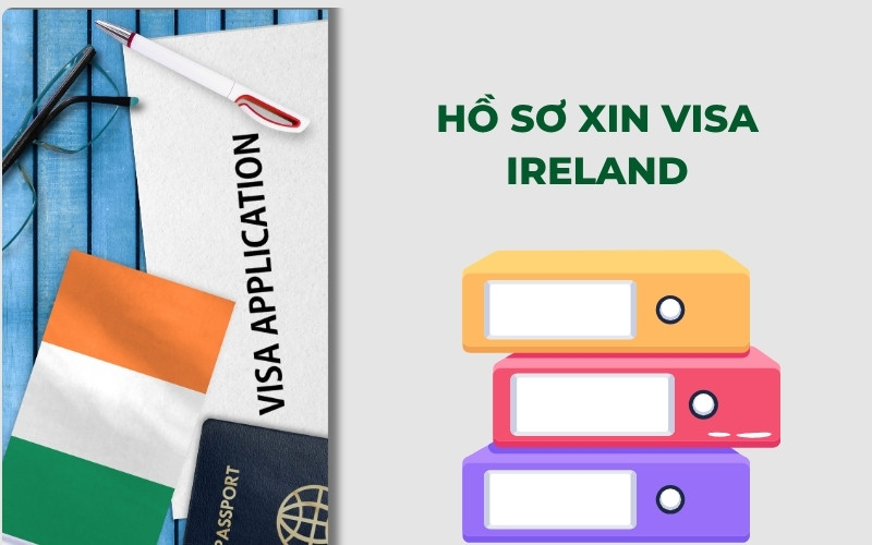 Hồ sơ xin visa Ireland