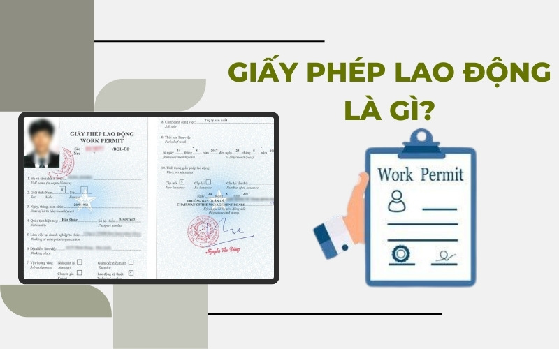 Khái niệm giấy phép lao động