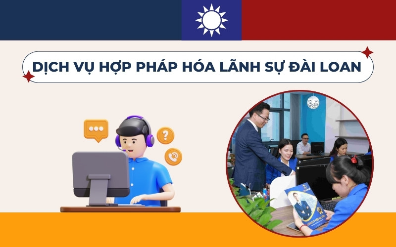 Dịch vụ hợp pháp hóa lãnh sự Đài Loan