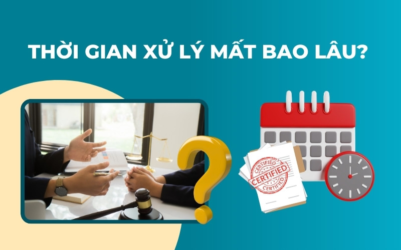 Thời gian xử lý thủ tục
