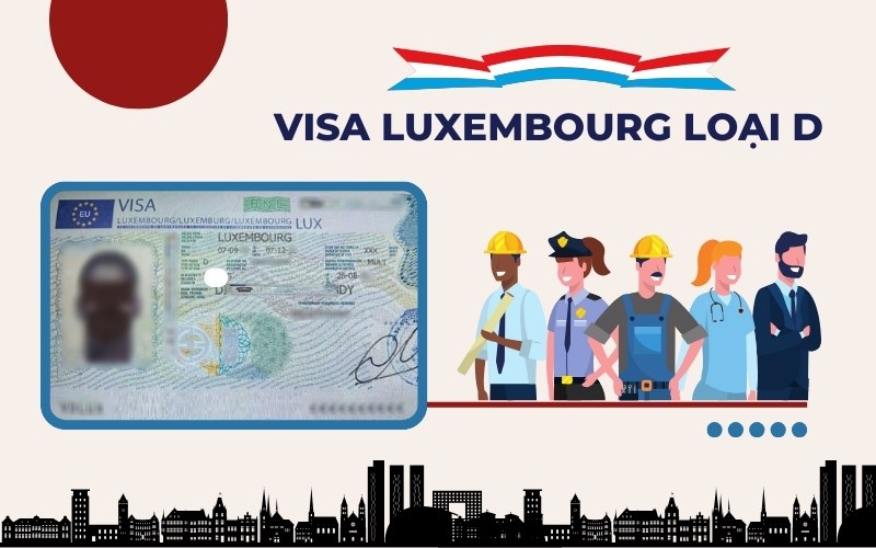 Visa Luxembourg loại D