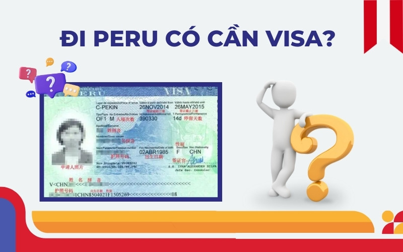 Đi Peru có cần xin visa Peru không