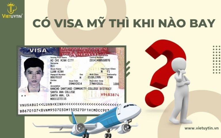 Có visa Mỹ thì khi nào bay