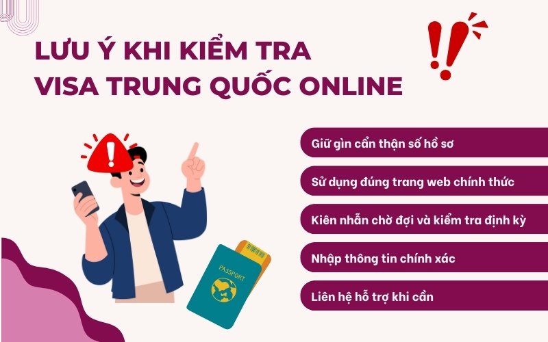 Lưu ý khi kiểm tra visa Trung Quốc online