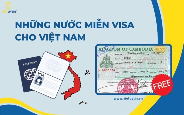 Những nước miễn visa cho Việt Nam