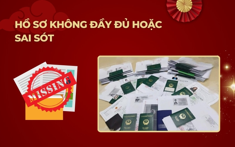 Hồ sơ không đầy đủ hoặc sai sót