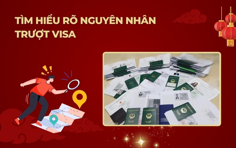 Tìm hiểu rõ nguyên nhân trượt visa