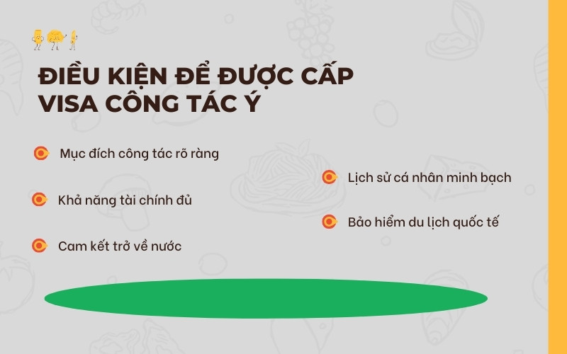 Điều kiện được cấp visa công tác Ý