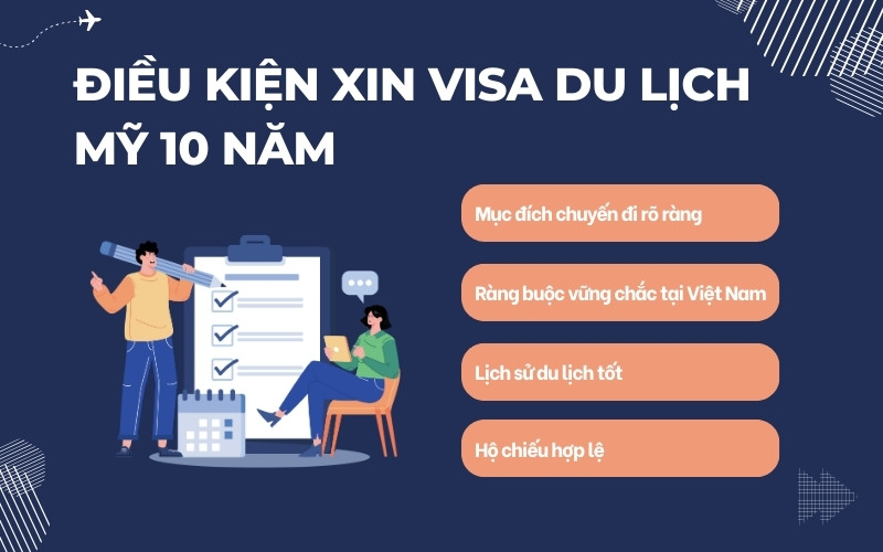 Điều kiện xin visa du lịch Mỹ 10 năm