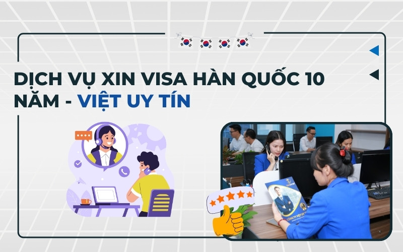 Dịch vụ xin visa Hàn Quốc 10 năm