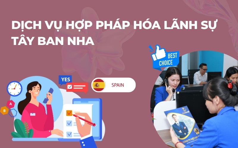Dịch vụ hợp pháp hóa lãnh sự Tây Ban Nha