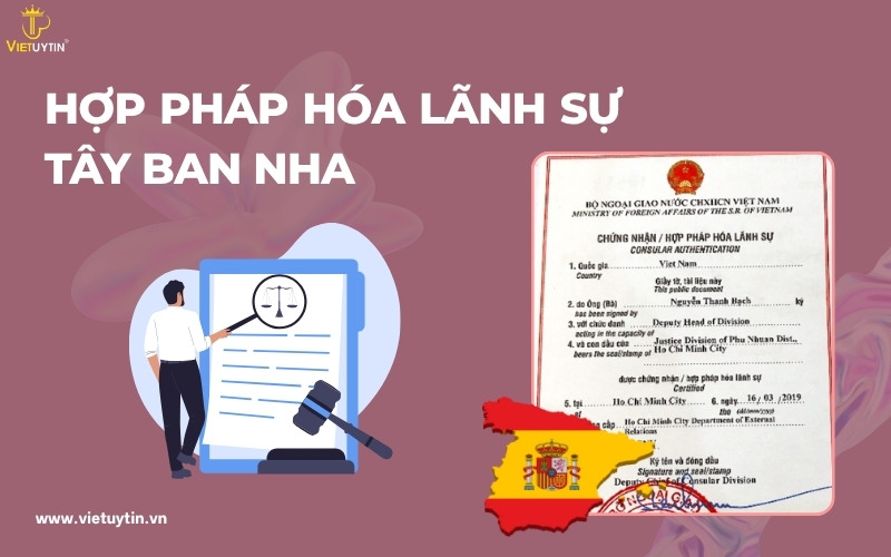 Hợp pháp hóa lãnh sự Tây Ban Nha