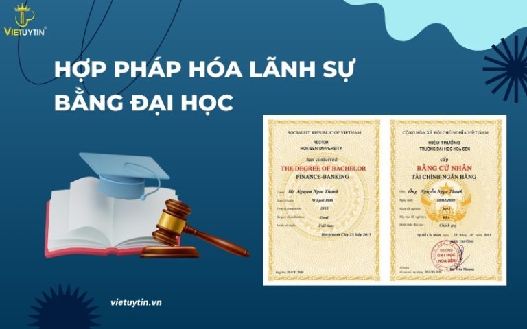Hợp pháp hóa lãnh sự bằng đại học