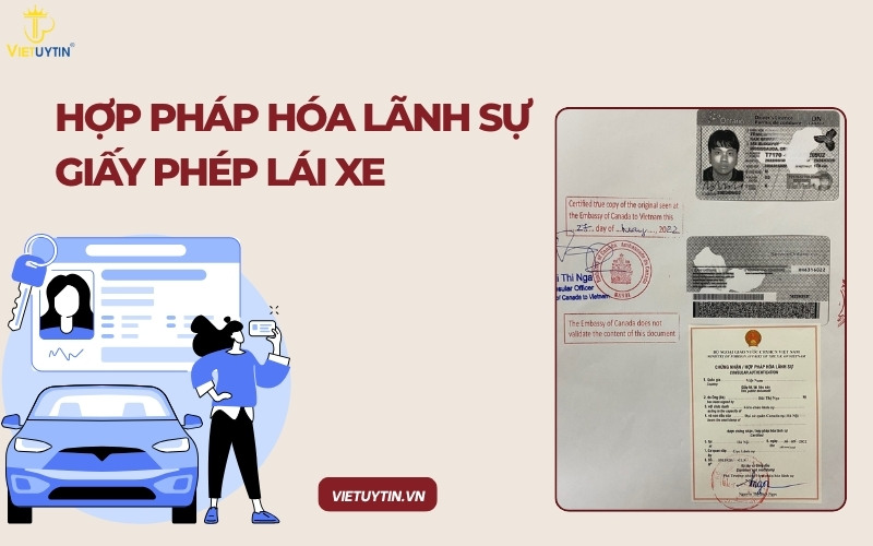 Hợp pháp hóa lãnh sự giấy phép lái xe