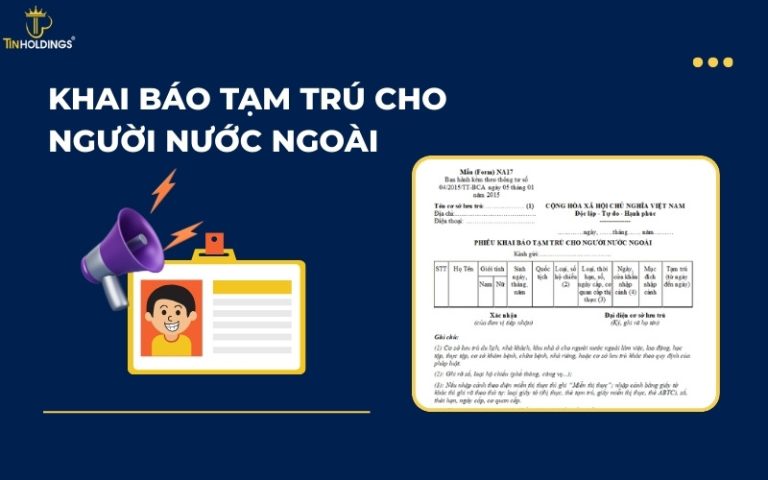 Khai báo tạm trú cho người nước ngoài