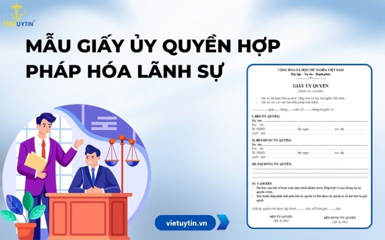 Mẫu giấy ủy quyền hợp pháp hóa lãnh sự