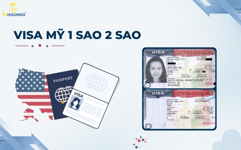 Visa Mỹ 1 sao 2 sao